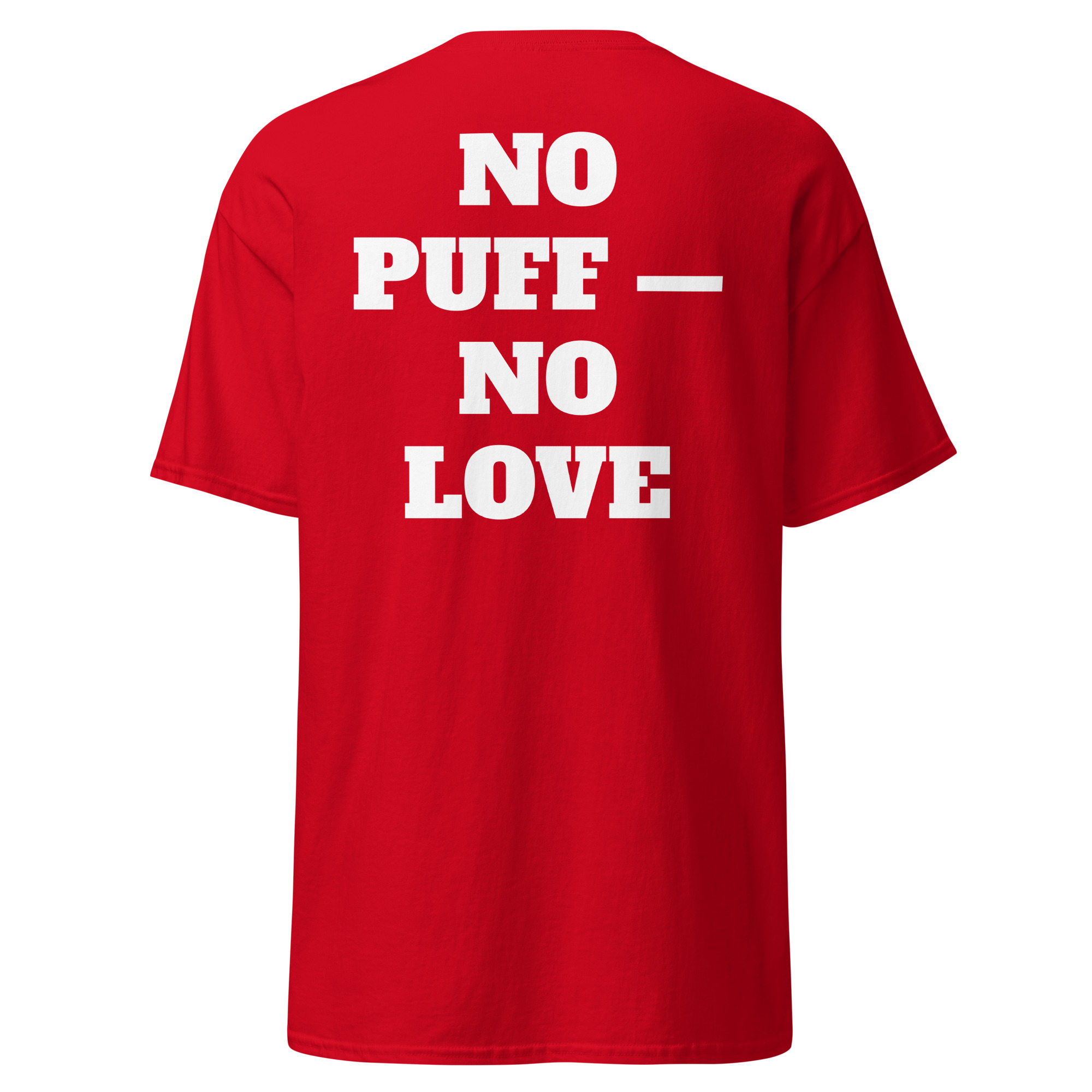 No Puff No Love Tee - Image 5