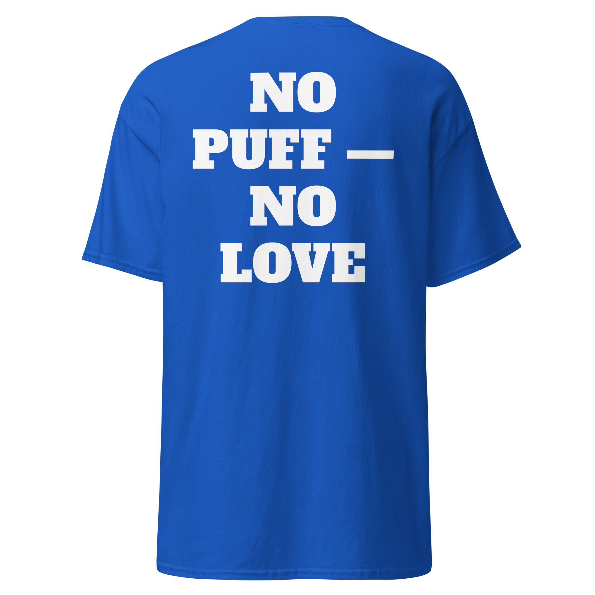 No Puff No Love Tee - Image 7