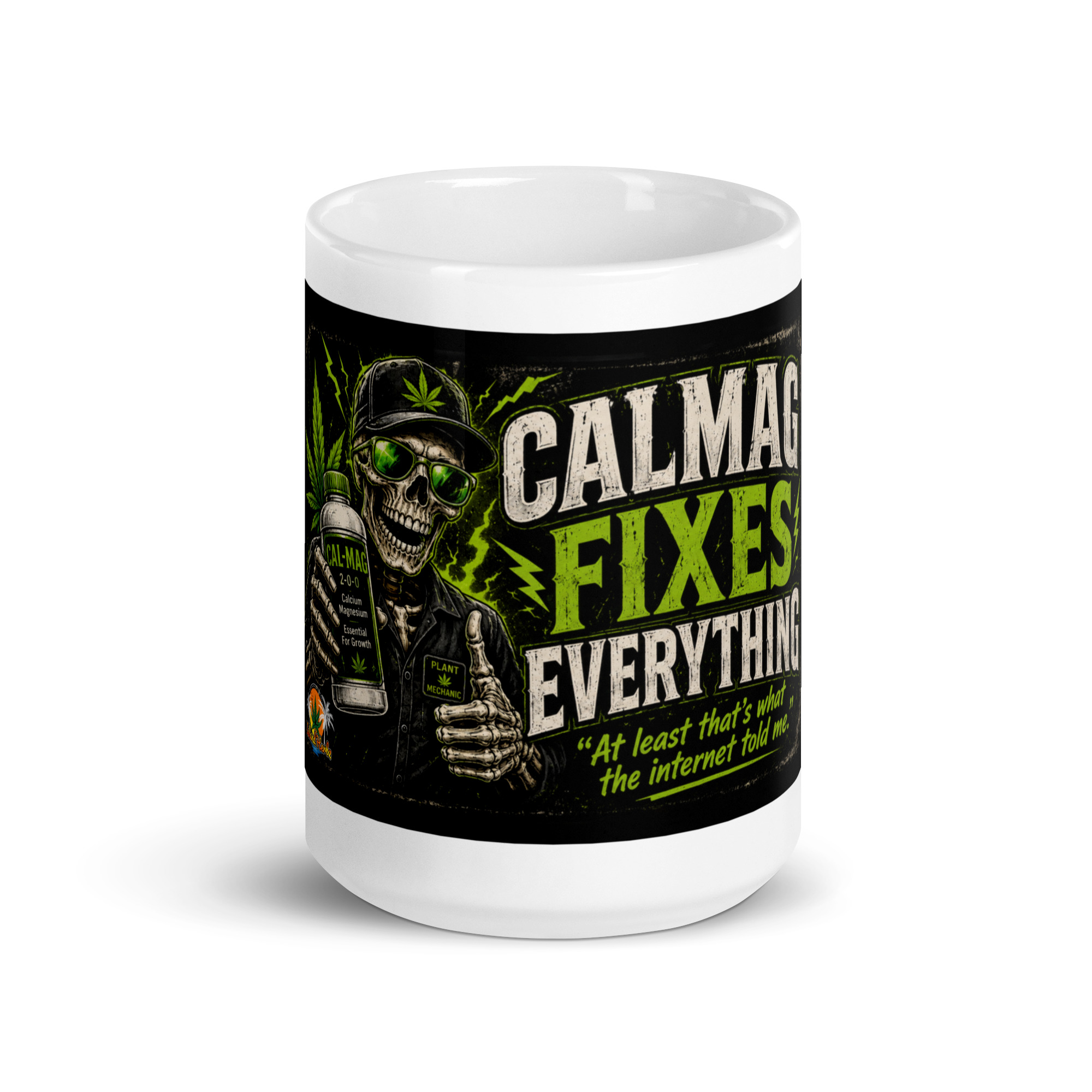 Cal-Mag Fixes Everything™ Coffee Mug | Funny Cannabis Grower Mug | Island Herbz